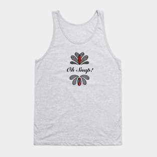 A simple and elegant, Oh Snap! Tank Top